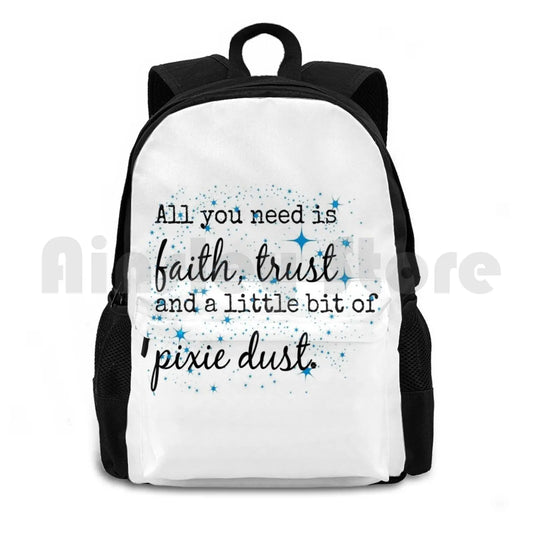 Faith Trust Pixie Dust Outdoor Hiking Backpack Waterproof Camping Travel Quote