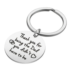 Step Dad Thank You For Being the Dad You Didn't Have To Be Keychain Gift