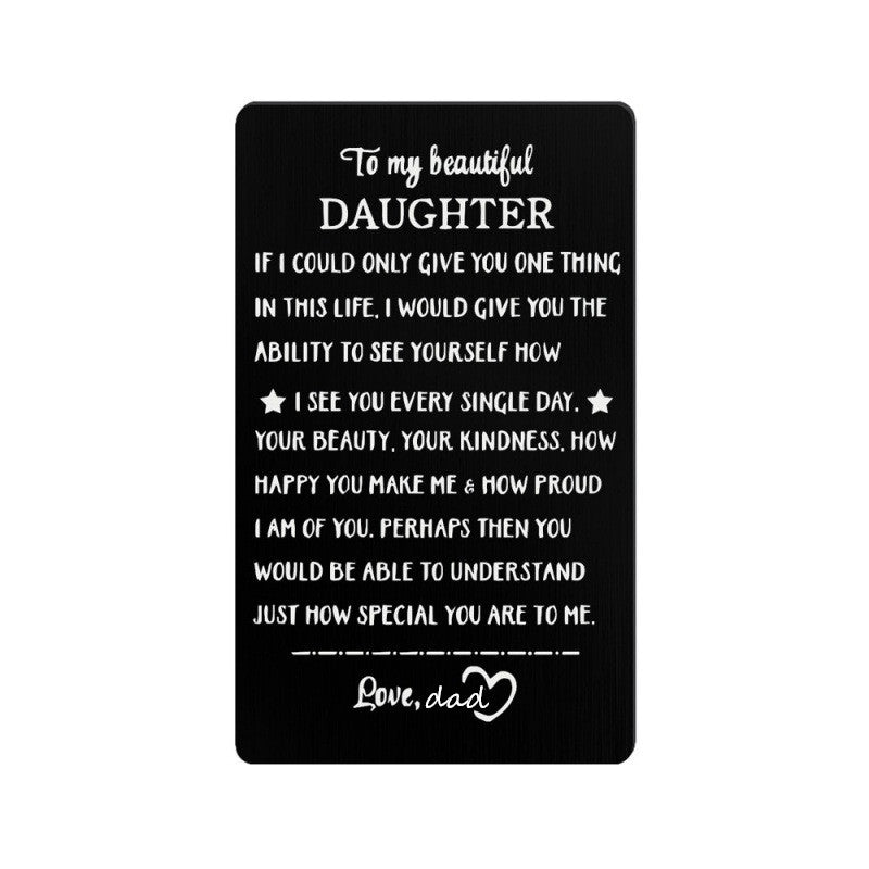 Engraved Metal Wallet Card Inserts for Daughter