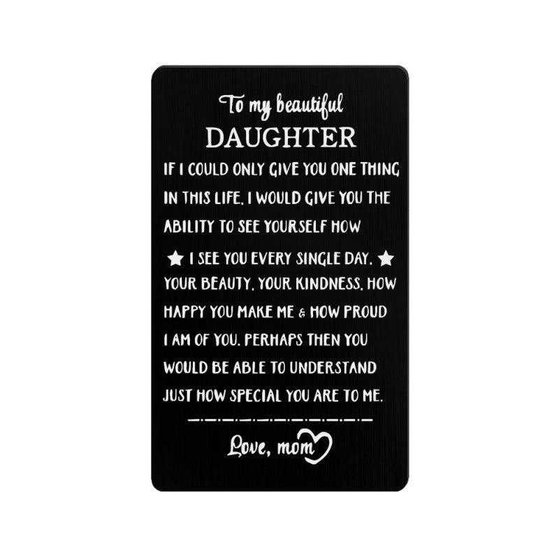 Engraved Metal Wallet Card Inserts for Daughter