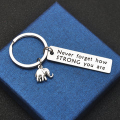 Inspirational Elephant Keychain Never Forget Strong Stainless Steel Keychain