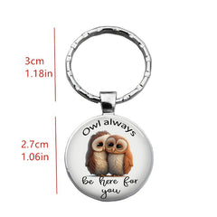 Owls Keychain Owl Always Be There For You Metal Pendant Key Ring Accessories