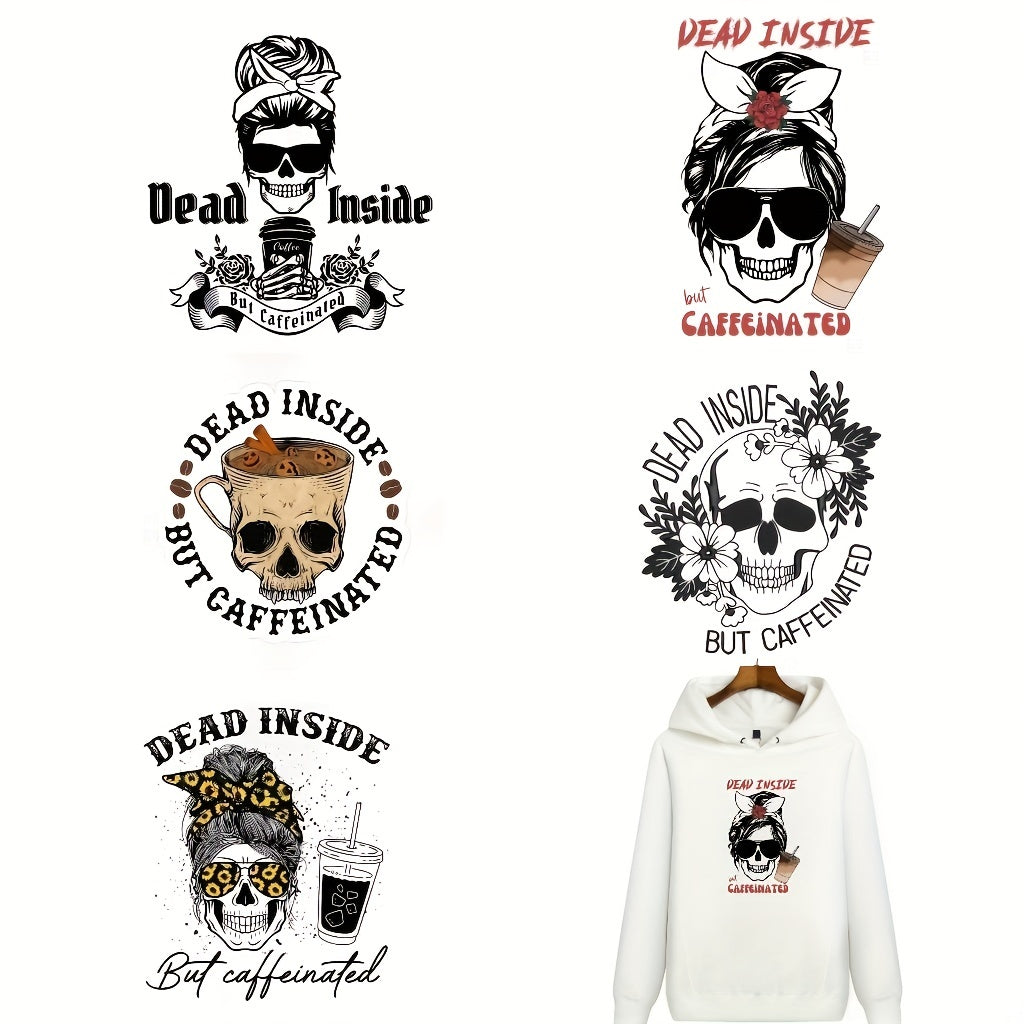 5pcs Dead Inside But Coffeinated Skull Iron On Transfer Stickers