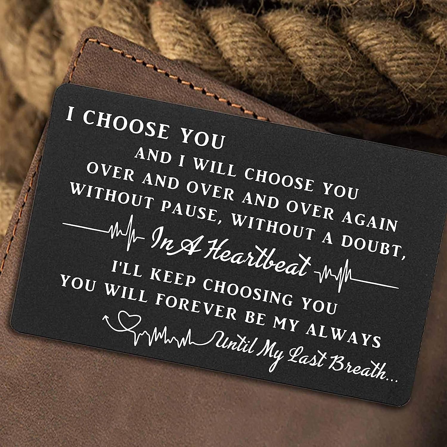 I Choose You Engraved Wallet Card Insert Romantic Gift