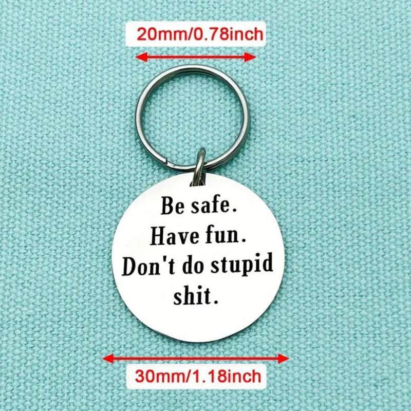 Father To Kids Don't Do Stupid Keychain For Teenage Son