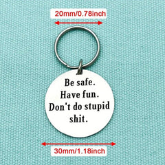 Father To Kids Don't Do Stupid Keychain For Teenage Son