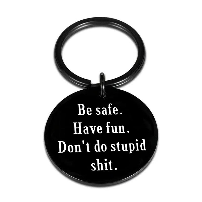 Father To Kids Don't Do Stupid Keychain For Teenage Son