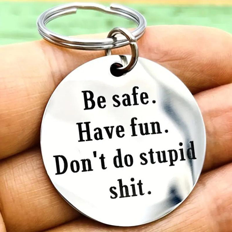 Father To Kids Don't Do Stupid Keychain For Teenage Son