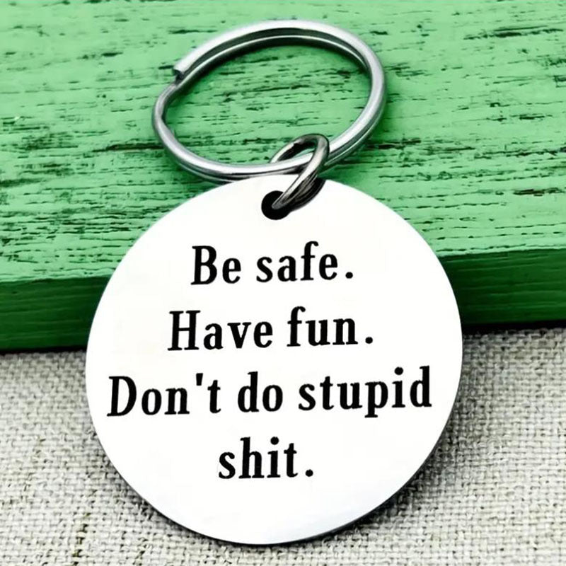 Father To Kids Don't Do Stupid Keychain For Teenage Son