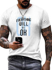 Everything Will Be Ok 3D Digital Print Men's Graphic Tee Short Sleeve Top