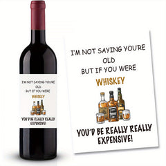 Whiskey Themed Birthday Gift for Dad - Funny Wine Bottle Labels (2pcs)