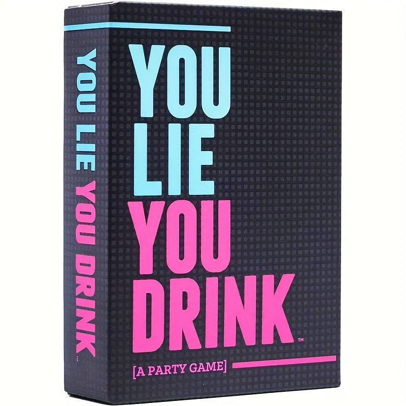 You Lie You Drink Drinking Game for Non-Liers Christmas Halloween Thanksgiving