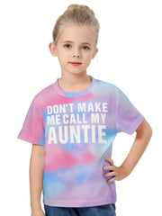 Kids Tie Dye T-shirt with 'Don't Call My Auntie' Print