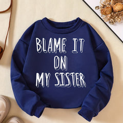 Funny SISTER Letter Print Boys Sweatshirt Long Sleeve Crew Neck Tops