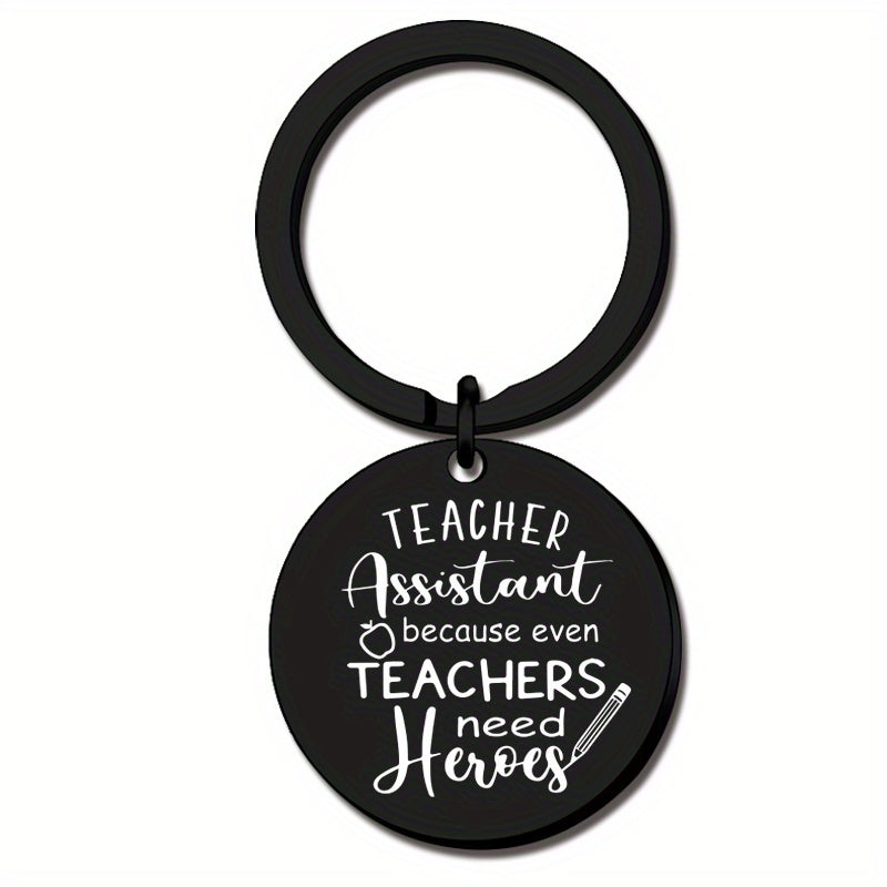 Teacher Assistant Keychain Even Teachers Need Heroes Teaching Assistant Apprecia