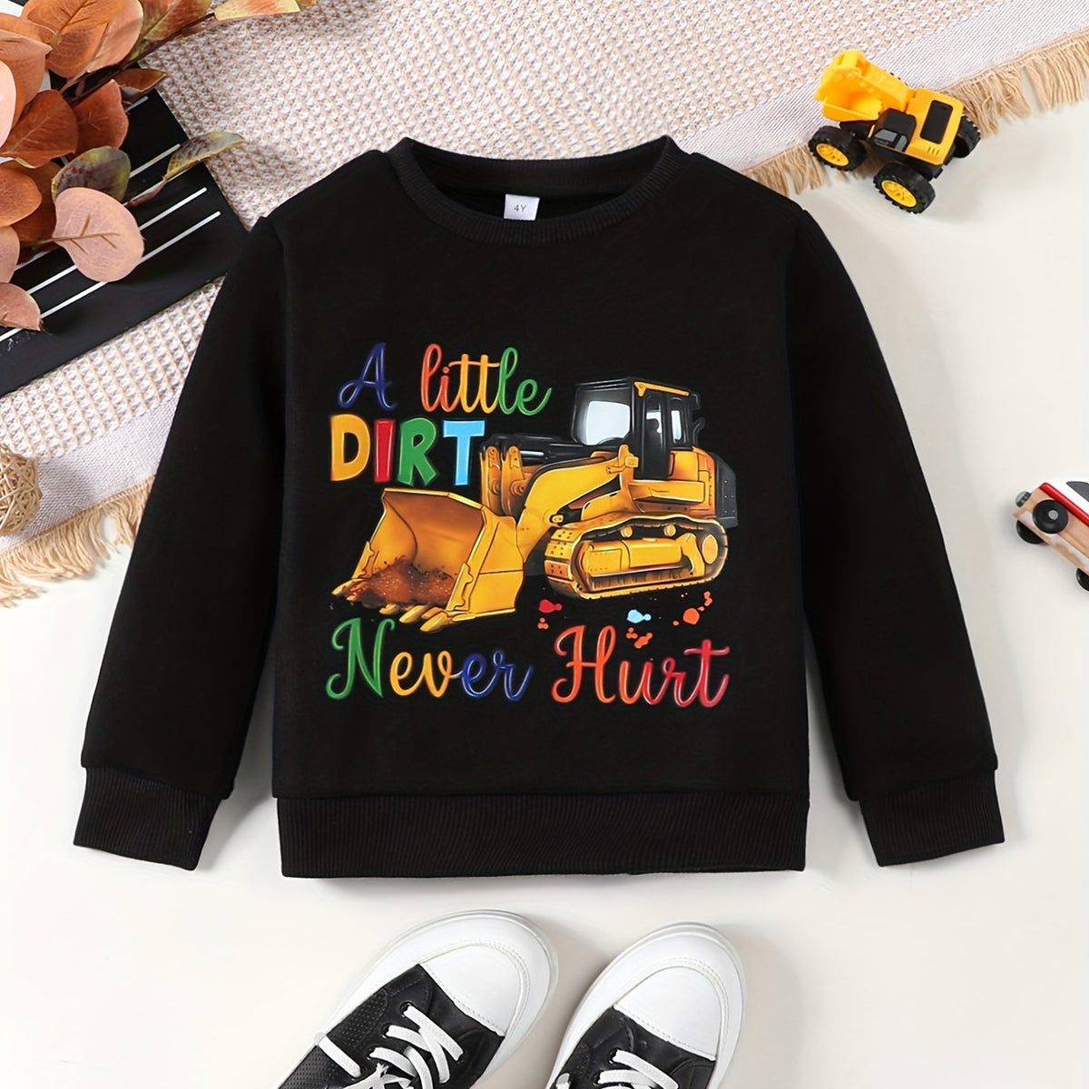 Kids Excavator Thermal Sweatshirt A LITTLE DIRT NEVER HURT Print