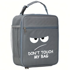 Don't Touch Me Insulated Lunch Bag Portable Thermal Picnic Tote Bag