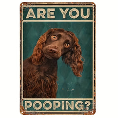 Dog Creative Tin Sign Funny Novelty Metal Sign Retro Wall Decor