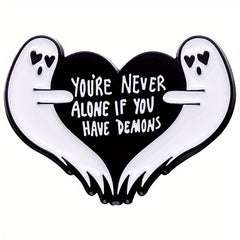 Never Alone If You Have Demons Cartoon Brooch Pin