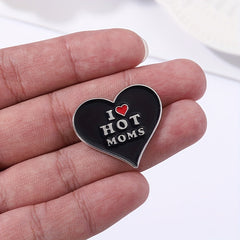 Hot Moms Heart Enamel Pin Hip-Hop Style Brooch Lapel Badge