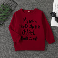 MY MOM THINK SHE IS IN CHARGE Letter Print Boys Casual Pullover Sweatsh