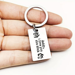 Daddy I Love You This Much Keychain Fathers Necklace
