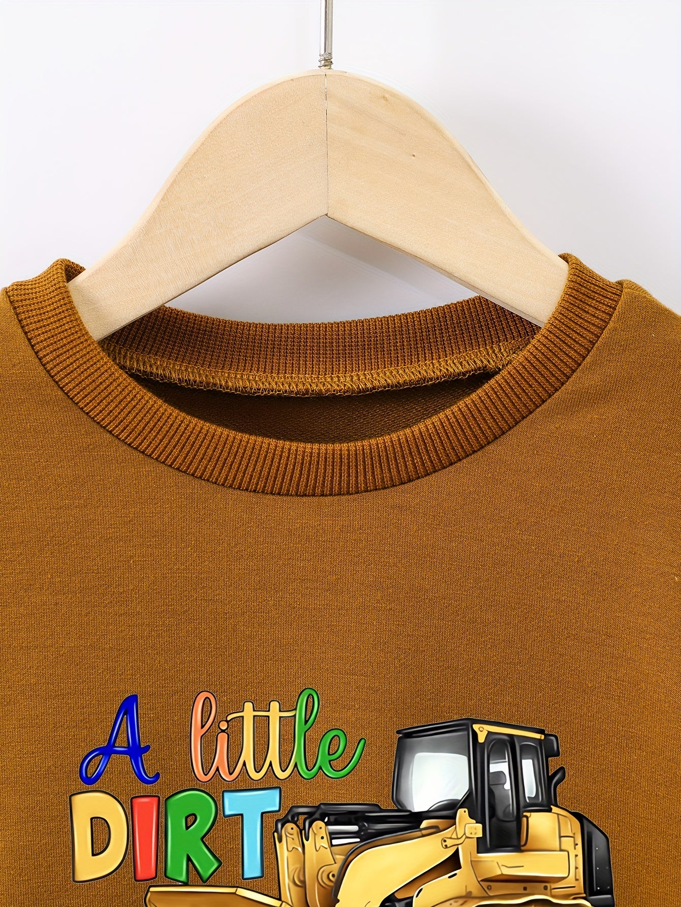 Excavator Boys Sweatshirt Little Dirt Never Hurt Long Sleeve Top