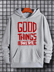 'Good Things Take Time' Print Hoodie
