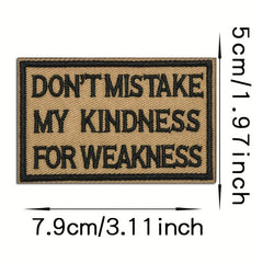 1pc Kindness vs Weakness Embroidered Patch Hook & Loop Emblem Patch