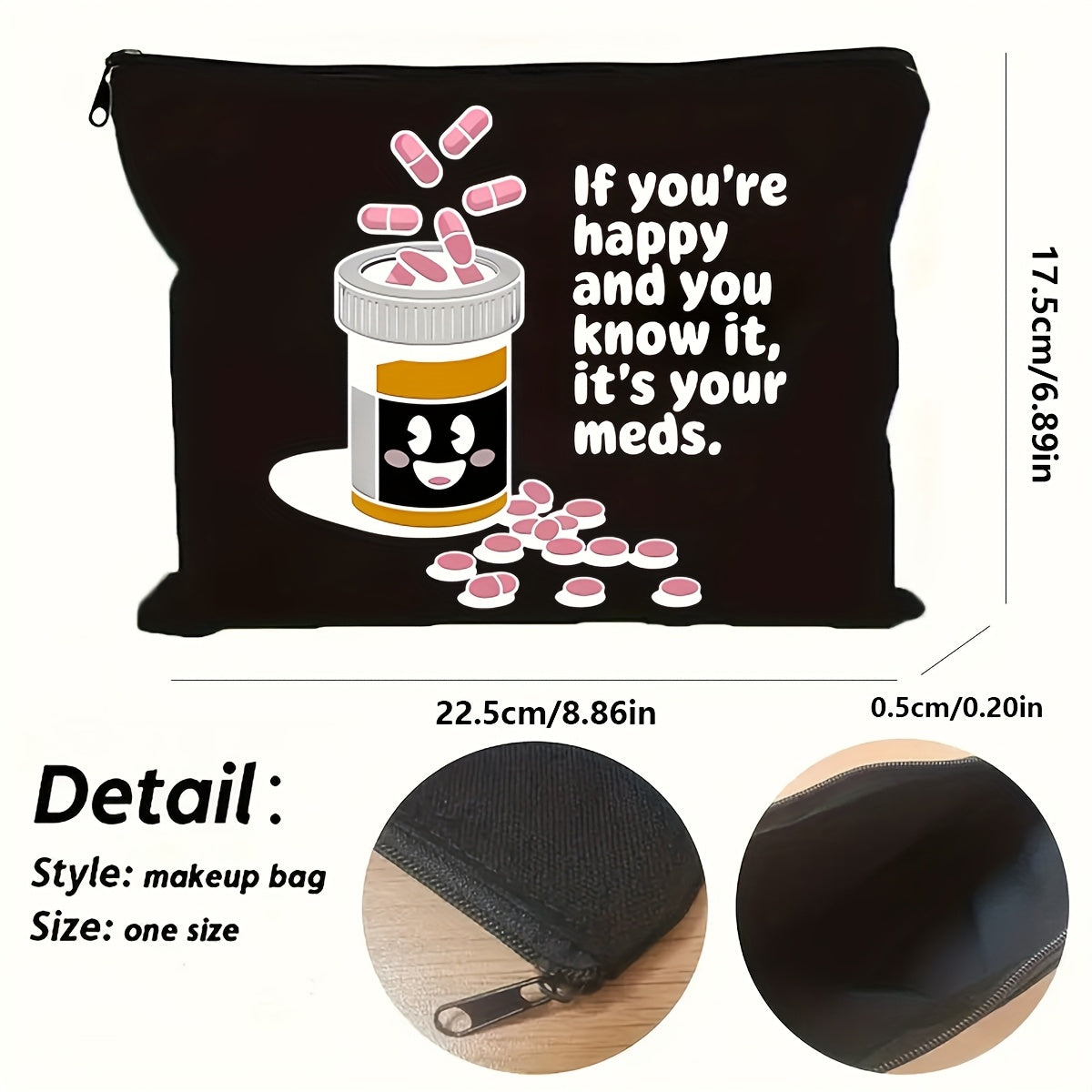 Preppy Style Canvas Pill Organizer Bag If You're Happy It's Your Meds