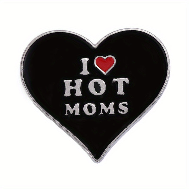 Hot Moms Heart Enamel Pin Hip-Hop Style Brooch Lapel Badge