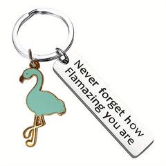 Motivational Flamingo Keychain Never Forget How Flamazing You Are