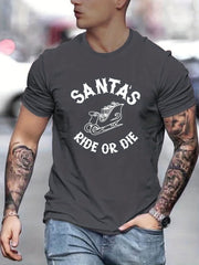 Santa's Ride Or Die Men's Letter Print T-shirt Casual Tee