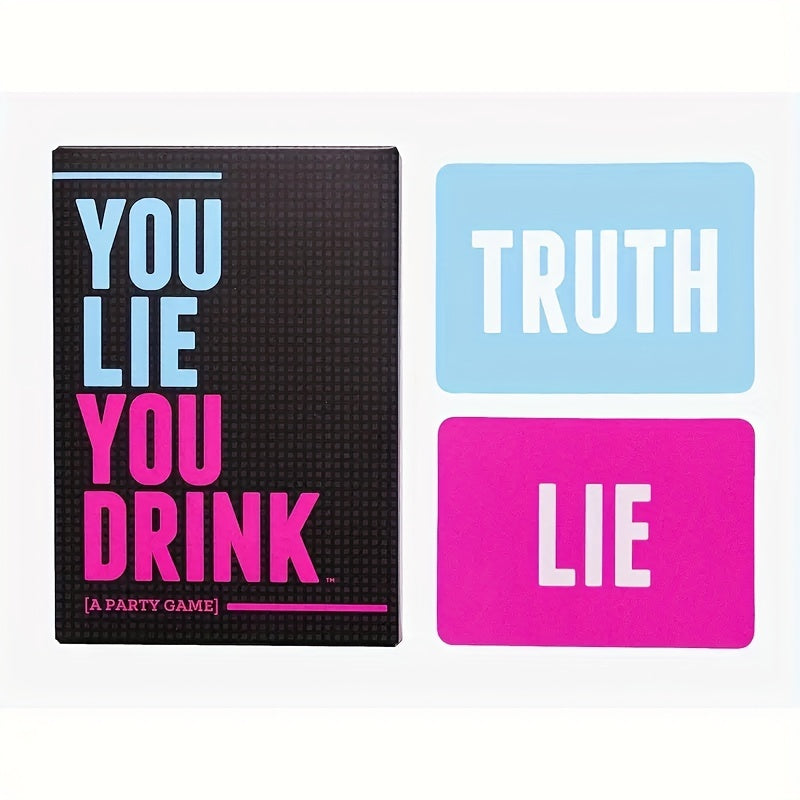 You Lie You Drink Drinking Game for Non-Liers Christmas Halloween Thanksgiving
