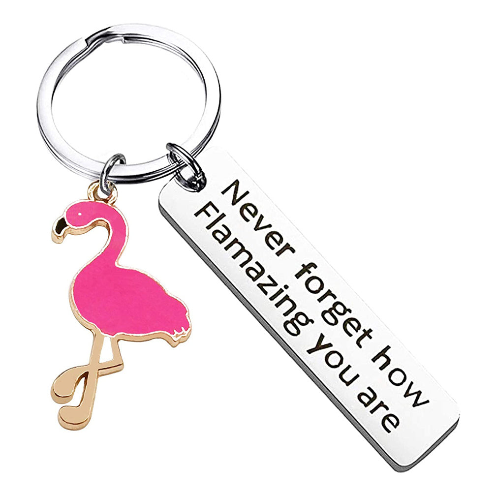 Motivational Flamingo Keychain Never Forget How Flamazing You Are