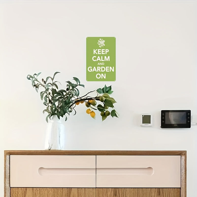 Keep Calm And Garden On Metal Tin Sign 8''x12''