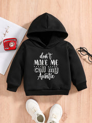 Baby Boys Funny Hoodie DON'S MY CALL MY AUNT