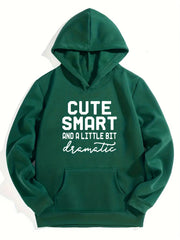 Girls Cute Smart & A Little Bit Dramatic Hooded Sweatshirt