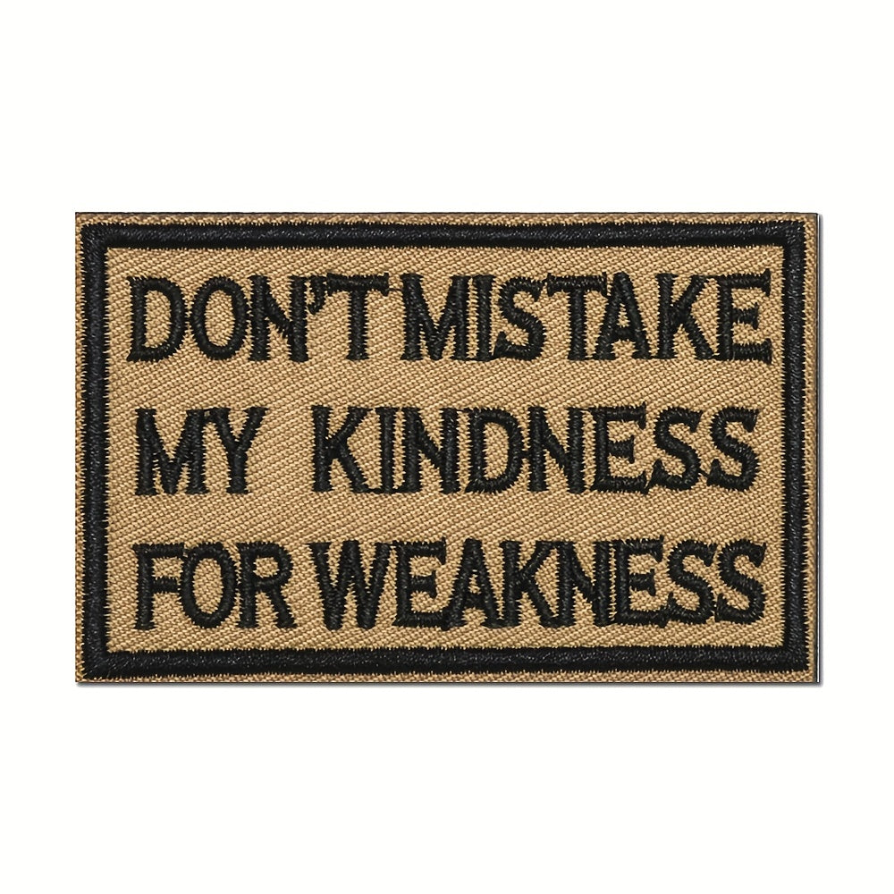 1pc Kindness vs Weakness Embroidered Patch Hook & Loop Emblem Patch