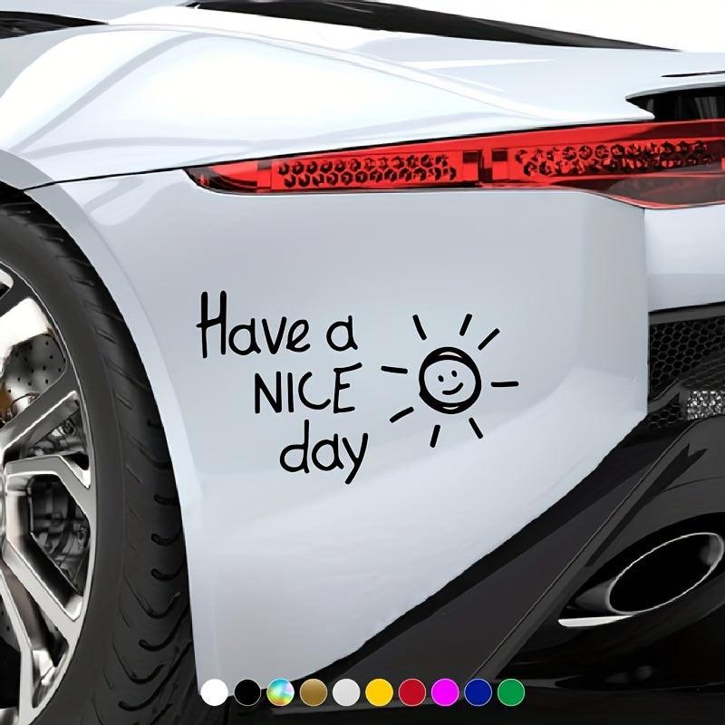 Fun & Reflective 'Have A Nice Day' Car Stickers