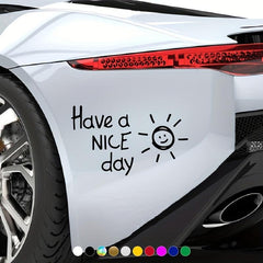 Fun & Reflective 'Have A Nice Day' Car Stickers