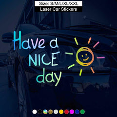 Fun & Reflective 'Have A Nice Day' Car Stickers