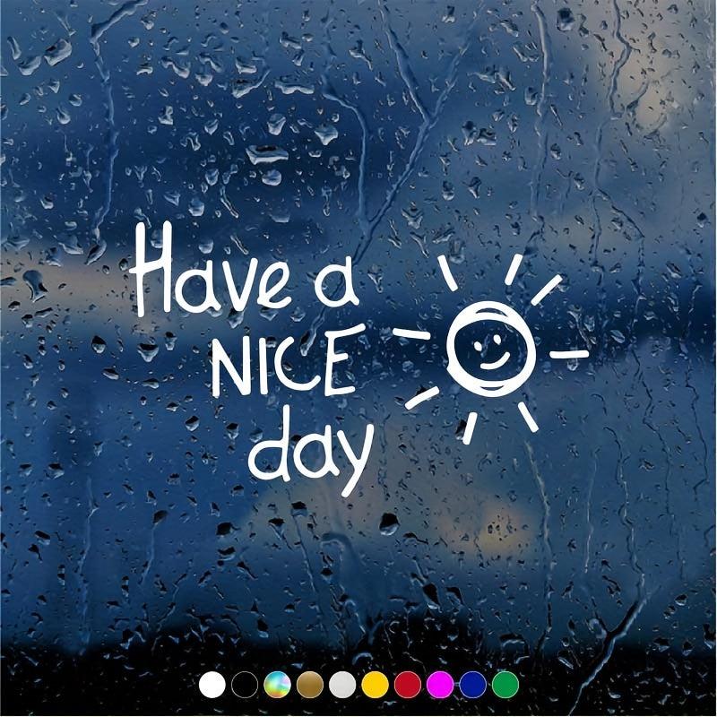 Fun & Reflective 'Have A Nice Day' Car Stickers