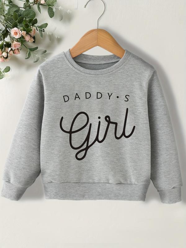 Girls Pullover Daddy's Girl Long Sleeve Sweatshirt