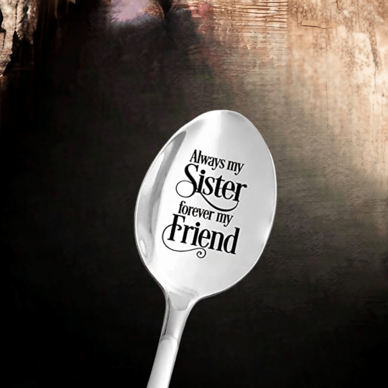 Always My Sister Forever My Sister Spoon Engraved Funny Coffee Spoon Teaspoon