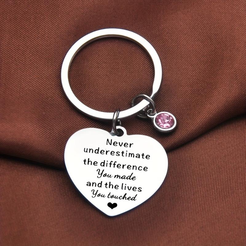 Never Underestimate The Difference You And The Lives You Touched Keychain