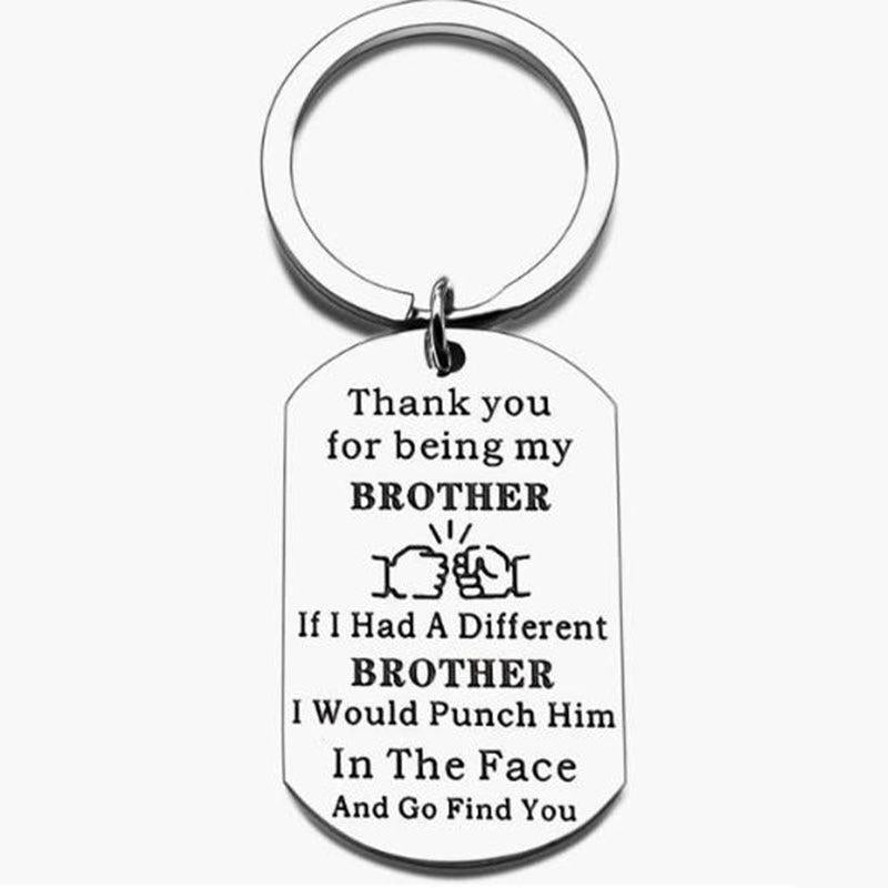 Brother Keychain From Sister - Thank You For Being My Brother - BFF Jewelry