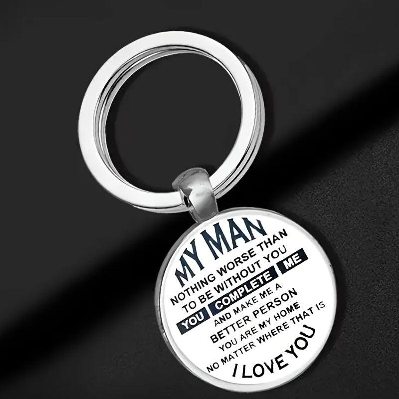 To My Man Personality Statement Keychain Round Convex Key Ring