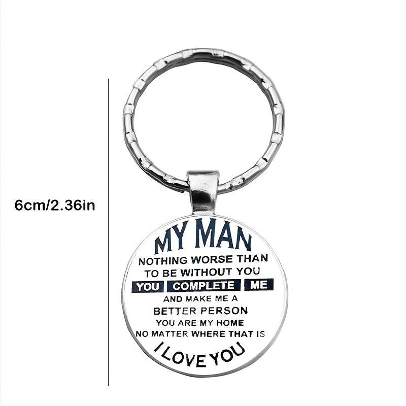 To My Man Personality Statement Keychain Round Convex Key Ring