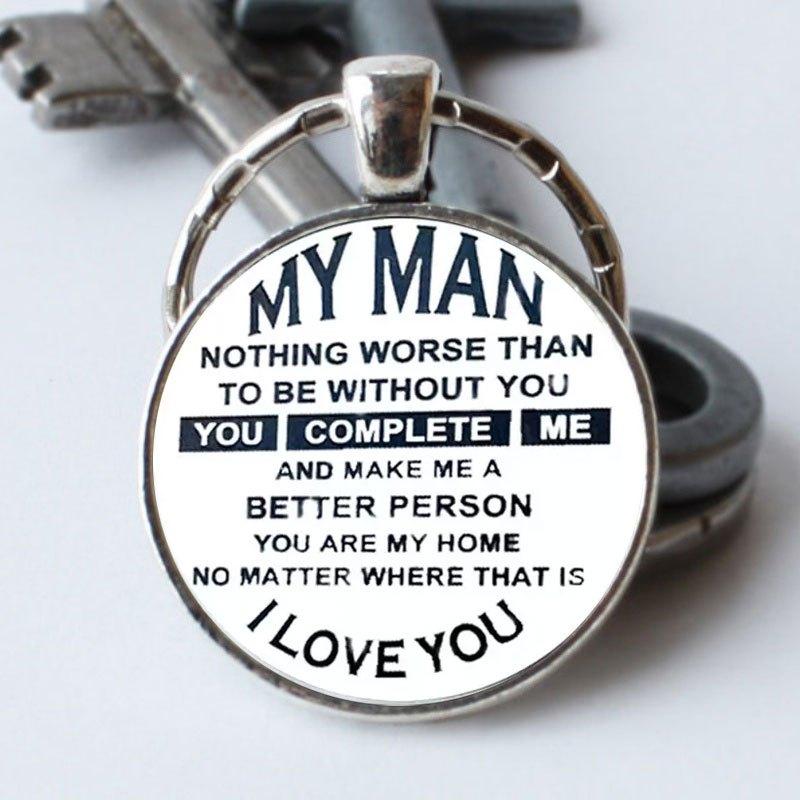 To My Man Personality Statement Keychain Round Convex Key Ring